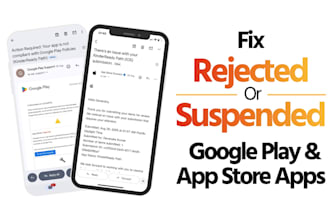 fix rejected or suspended google play and app store apps