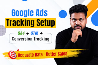 set up google ads conversion tracking, ga4 and GTM