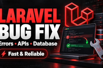 fix laravel bugs, errors, apis, and database issues