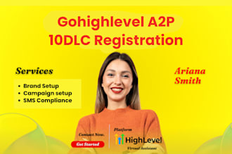 gohighlevel a2p 10dlc brand and campaign registration approved fast