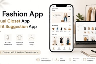 develop virtual closet ai styling app, ai fashion app, outfit suggestion app