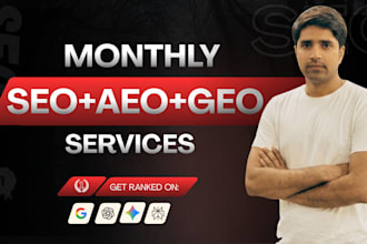 monthly website local SEO backlinks building, off page, aeo, GEO for ai search