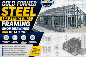 design cold formed steel lgs structural framing shop drawings and detailing