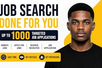 job search, search and apply for 1000 remote jobs application for you