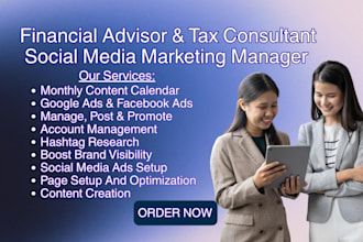 be your financial advisor and tax consultant social media marketing manager