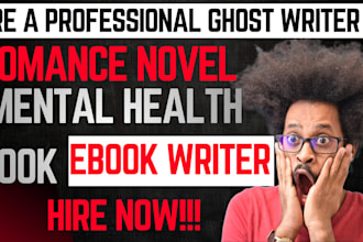 be romance, ghostwriter for non fiction ebook writing, ghostwriting and fiction