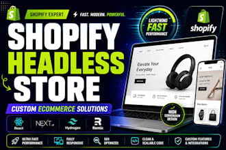 build shopify headless store with custom ecommerce development