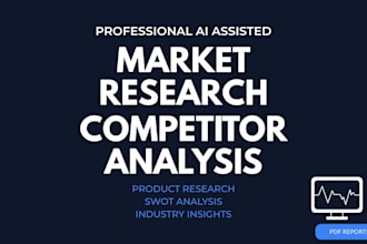 do market research and competitor analysis