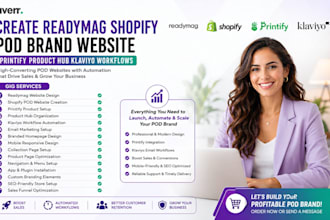 create readymag shopify pod brand website printify product hub klaviyo workflows