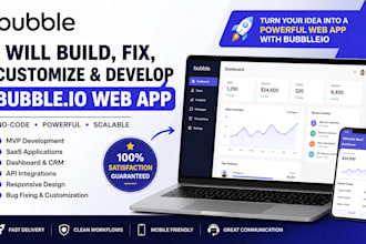 develop bubble io web app, mvp, saas, CRM and marketplace