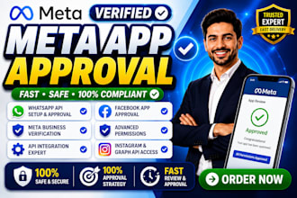get meta app approval, facebook app review and whatsapp API permissions approved