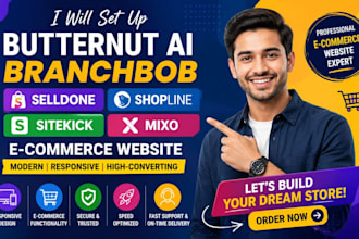 setup butternut ai branchbob selldone shopline sitekick mixo ecommerce website