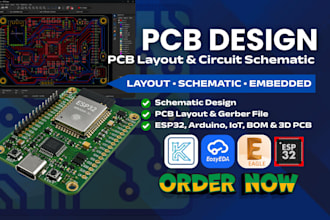 make schematic, multilayer pcb layout, iot, esp32, and arduino pcb board design