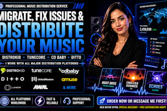 migrate, fix issues and distribute music on distrokid, tunecore, cdbaby, ditto
