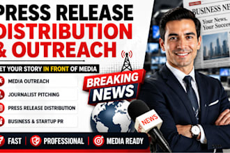 do press release distribution and media outreach for your business