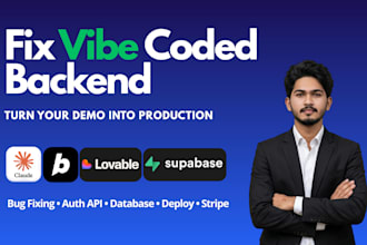 fix vibe coded backend or develop api for lovable base44 bolt replit app