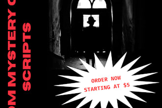 write a custom mystery game script for your party or event