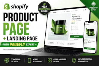 design a high converting shopify product page or landing page with pagefly