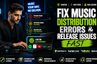 fix music distribution issues on distrokid, tunecore, ditto, cd baby errors fast