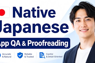 be your native japanese app QA tester and proofreader