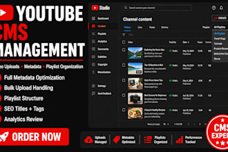 manage youtube cms video uploads metadata and playlist organization