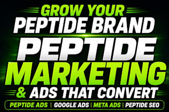 peptide marketing, peptide ads, google ads and meta ads with peptide SEO