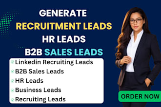 generate recruitment leads linkedin recruiting leads HR leads b2b sales leads