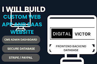 develop custom web application or saas with cms admin panel