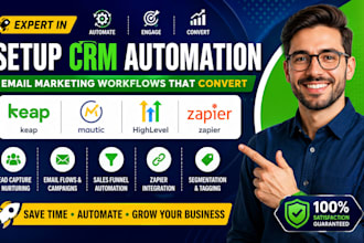 setup keap mautic gohighlevel zapier CRM automation email marketing workflows