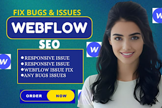 fix webflow bugs, layout issues, mobile responsive and webflow  seo