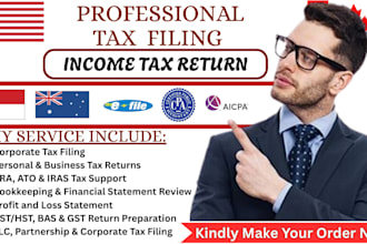 be your certified CPA for urgent tax filing in canada, australia, and singapore