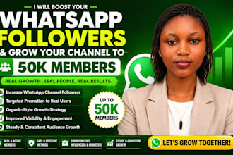boost whatsapp channel to hit 50k channel followers, whatsapp channel promotion