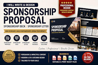 write and design a sponsorship proposal, sponsorship deck, sponsorship letter