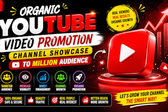 do organic youtube video promotion channel showcase to million audience