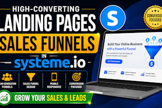design high converting landing pages, funnels in systeme io, sales funnels