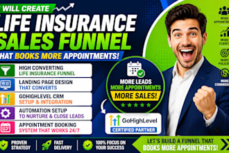 create a life insurance sales funnel that books more appointments