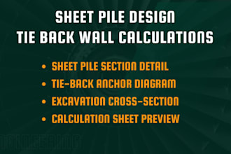 sheet pile, anchored tie back walls design analysis calculations for excavation