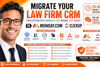 migrate practicepanther lawmatics clio mycase leap asana to monday com clickup