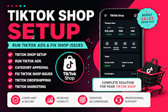 tik tok shop setup, run tiktok ads, tiktok category approval, fix tik tok shop