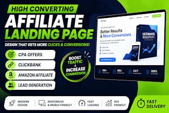 design a high converting affiliate landing page for CPA clickbank and amazon off