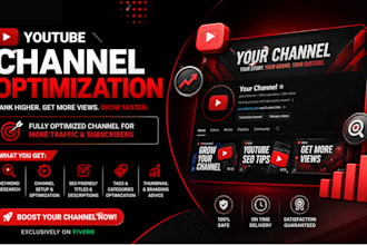 provide complete youtube channel optimization