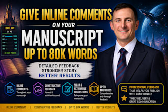 give inline comments on your manuscript up to 80k words