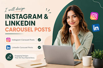 design instagram carousel posts and linkedin carousel for your brand