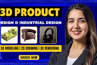 do 3d cad design, 3d product design and 3d industrial design in solidworks