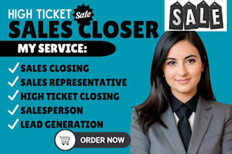 sales development representative b2b sales closer high ticket closer salesperson