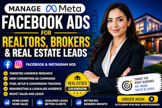 setup manage facebook ads instagram ads for realtors real estate leads