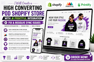create a high converting pod shopify store printful integration sync issues
