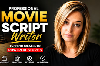 write emotional movie script romantic drama thriller screenplay short film story