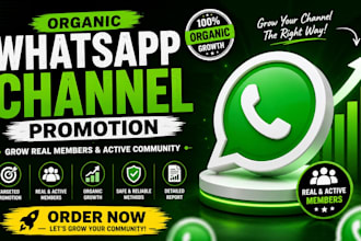 organic whatsapp channel promotion and grow real active members