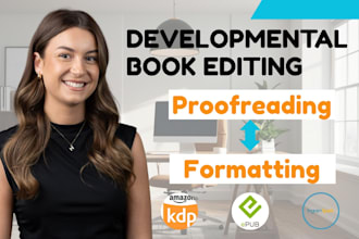 developmental book editing, proofreading, KDP formatting, memoir, book editor